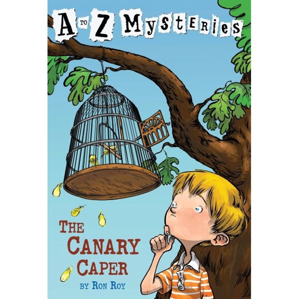 The Canary Caper -- Ron Roy